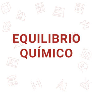 Equilibrio Químico